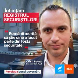 Senator Cristi Berea (USR PLUS): România securiștilor din democrație