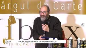 Târgul de Carte LIBREX - Conferința „Frumusețea lecturii. Lectura frumuseții”, susținută de preot prof.univ. Constantin Necula (VIDEO)