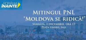 Miting PNL în Piața Unirii din Iași: Moldova se ridică!