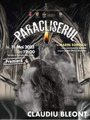 O nouă premieră la Ateneu: „Paracliserul”, cu Claudiu Bleonț